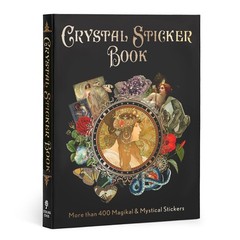Crystal Sticker Book: More than 400 Magickal & Mystical Stickers (Mystical S…