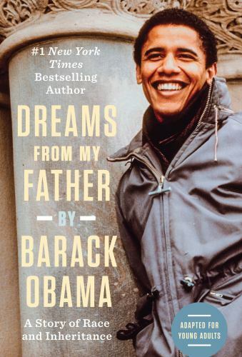 Dreams from My Father (Adapted for Young Adults): A Story of Race and Inh – GOOD