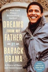 Dreams from My Father (Adapted for Young Adults): A Story of Race and Inh – GOOD