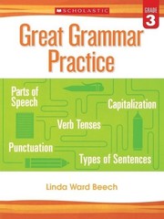 Linda Beech Great Grammar Practice: Grade 3 (Paperback) Great Grammar Practice
