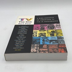TV Tie-Ins: Bibliography of American TV Tie-In Paperbacks by Kurt Peer
