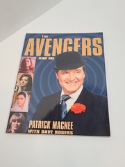 The Avengers and Me by Patrick Macnee (1998) (Paperback)