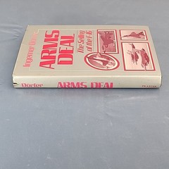 ARMS DEAL: THE SELLING OF THE F-16 By Ingemar Dorfer – Hardcover