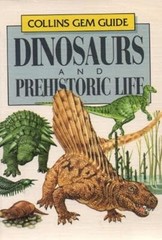 Dinosaurs and Prehistoric Life (Gem Nature Guides), Halstead, L.B. & Halstead, J