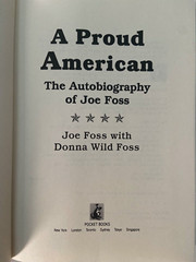 SIGNED Joe Foss ~ A Proud American: The Autobiography of Joe Foss HCDJ 1st/1st
