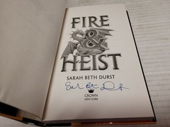 Fire and Heist by Sarah Beth Durst (2018, Hardcover) SIGNED 1st/1st REMAINDER