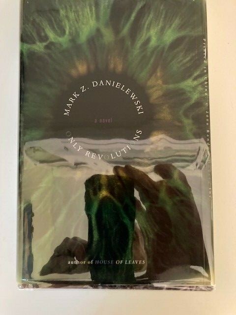Only Revolutions by Mark Z. Danielewski (2006, HC) SIGNED 1st Printing Like New