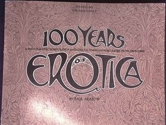 100 years of erotica;: A photographic portfolio of mainstream American subcultur
