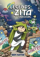 Legends of Zita the Spacegirl (Zita the Spacegirl Series) – VERY GOOD