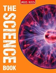 The Science Book: 160 Pages Packed Full of Amazing Photos and Fa