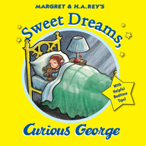 Sweet Dreams, Curious George – Paperback By Rey, H. A. – GOOD