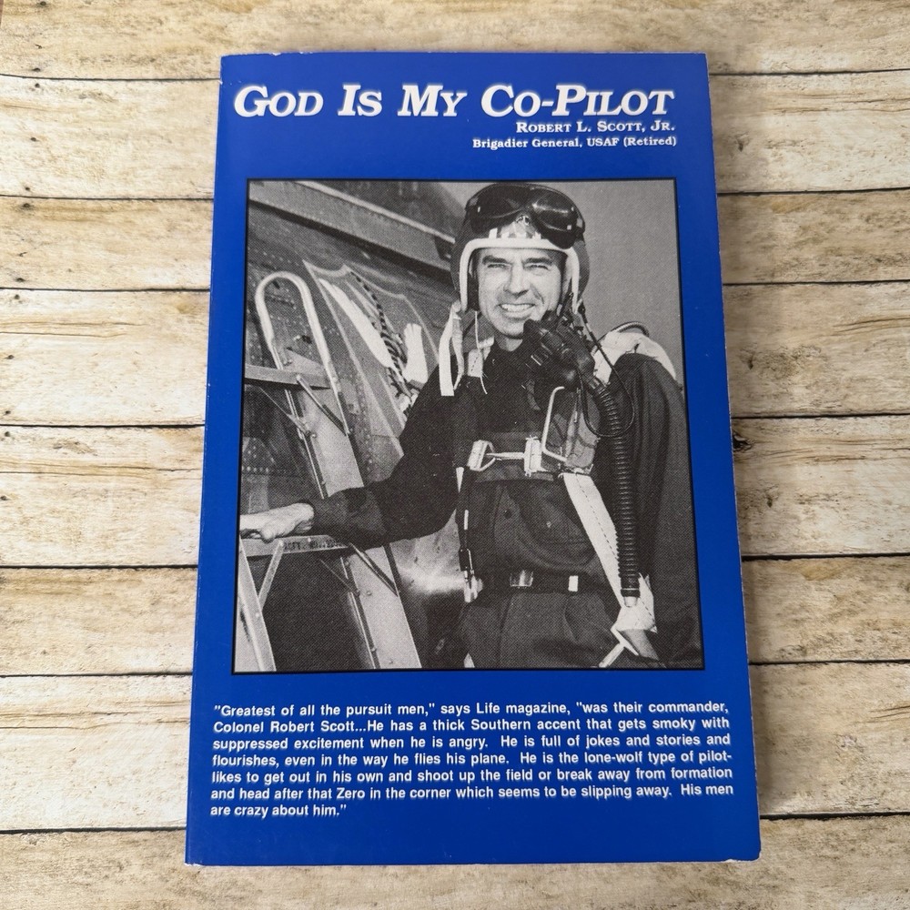 SIGNED God Is My Co-Pilot Robert L. Scott Air Force Aviation USAF World War II