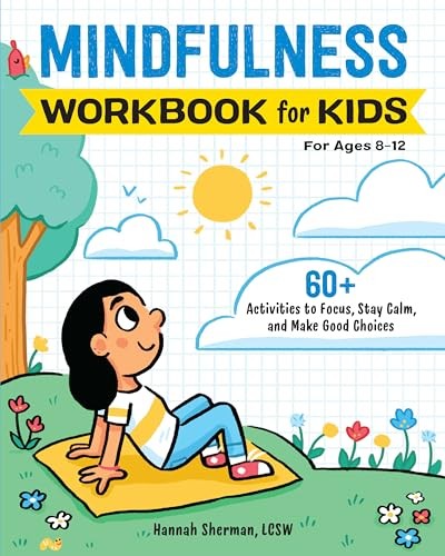 Mindfulness Workbook for Kids: 60+ Ac… by Sherman, Hannah Paperback / softback