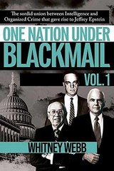 One Nation Under Blackmail – Vol. – Paperback, by Webb Whitney Alyse – Very Good