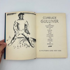 Comrade Gulliver Hugo Gellert 1935 Illustrated Social Satire G.P. Putnam’s Sons