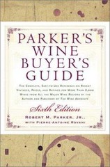 PARKER’S WINE BUYER’S GUIDE 6TH EDITION BRAND NEW,GIFT QUALITY,MINT,FREE SHIP!!!