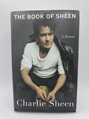Charlie Sheen The Book Of Sheen: A Memoir – Signed/Autographed- First Edition