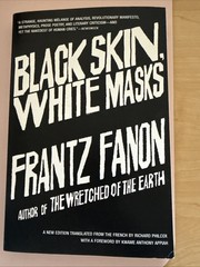 Black Skin, White Masks by Frantz Fanon (2008, Trade Paperback)