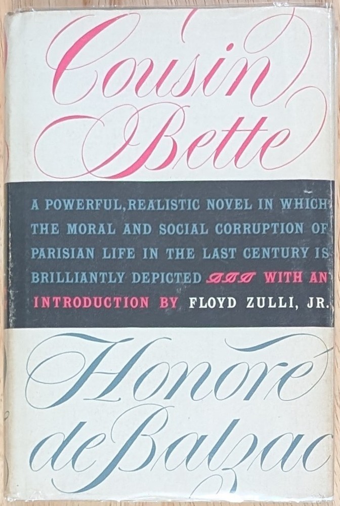 Cousin Bette by Honore De Balzac, 1st Modern Railroad Edison 1958 HCDJ Excellent