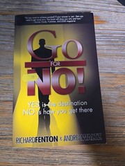 Go for No! Yes is the Destination, No is – Richard Fenton, 0966398130, paperback