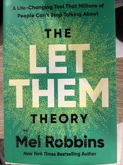 The Let Them Theory: a Life-Changing Tool That Millions of People Can’T Stop
