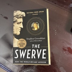 The Swerve by Stephen Greenblatt, NEW Trade Paperback, FREE SHIP
