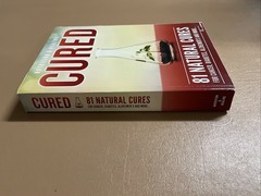 Cured 81 Natural Cures Book Cancer Diabetes Alzheimers Disease Health Healing
