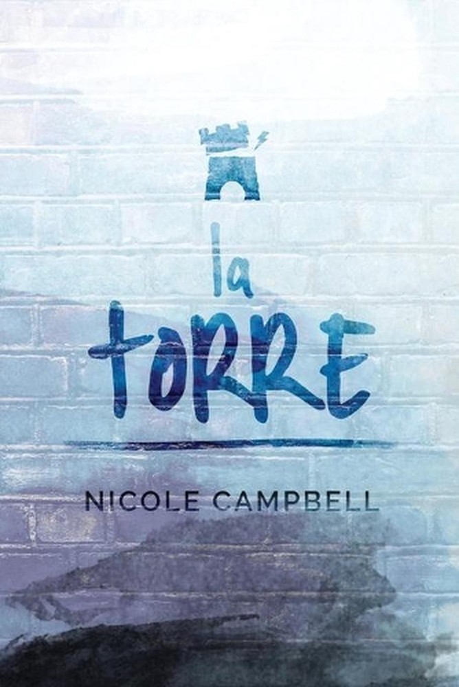 La Torre by Nicole Campbell (Spanish) Paperback Book