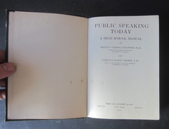 Antique 1921 PUBLIC SPEAKING TODAY HARDCOVER BOOK Lockwood-Thorpe 264 pages