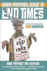 The Non-Prophet’s Guide (TM) to the En…, Todd Hampson