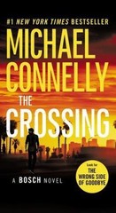The Crossing; A Harry Bosch Novel, 18 – 1455524158, paperback, Michael Connelly