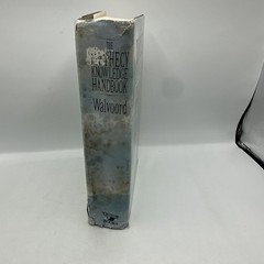 The Prophecy Knowledge Handbook: All the Prophecies of Scripture Explained 1984