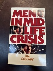 Men in Mid-Life Crisis | By Conway, Jim | 1984 Paperback