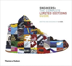 Sneakers: The Complete Limited Editions Guide – hardcover U-Dox