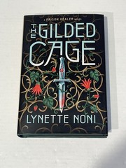 The Gilded Cage – Lynette Noni Sprayed Stenciled Edge 1st Ed HCDJ 2021 Excellent