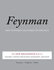 The Feynman Lectures on Physics, Vol. I: The New Millennium Edition: Mainly Mech