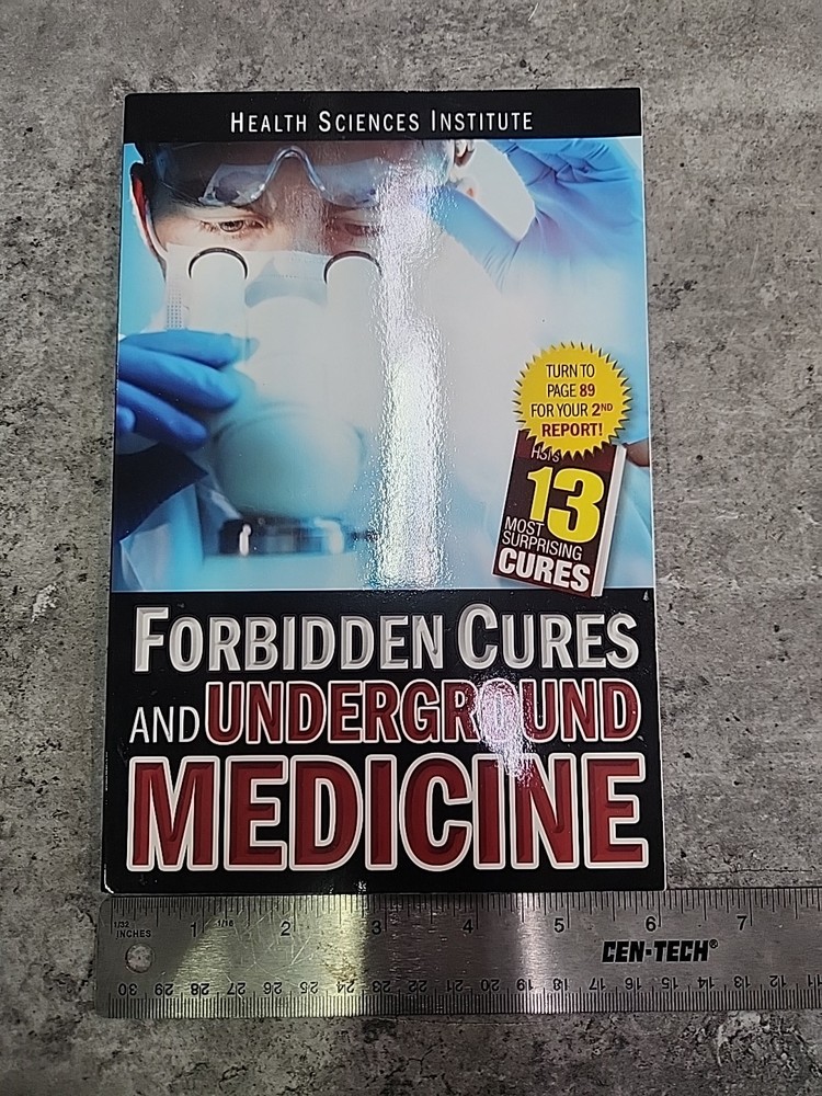 Forbidden Cures and Underground Medicine by Health Sciences Institute (2015)