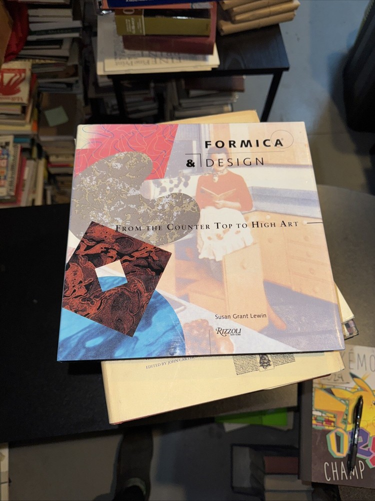 NEW! FORMICA & DESIGN From The Counter Top to High Art – SUSAN GRANT LEVIN -1991