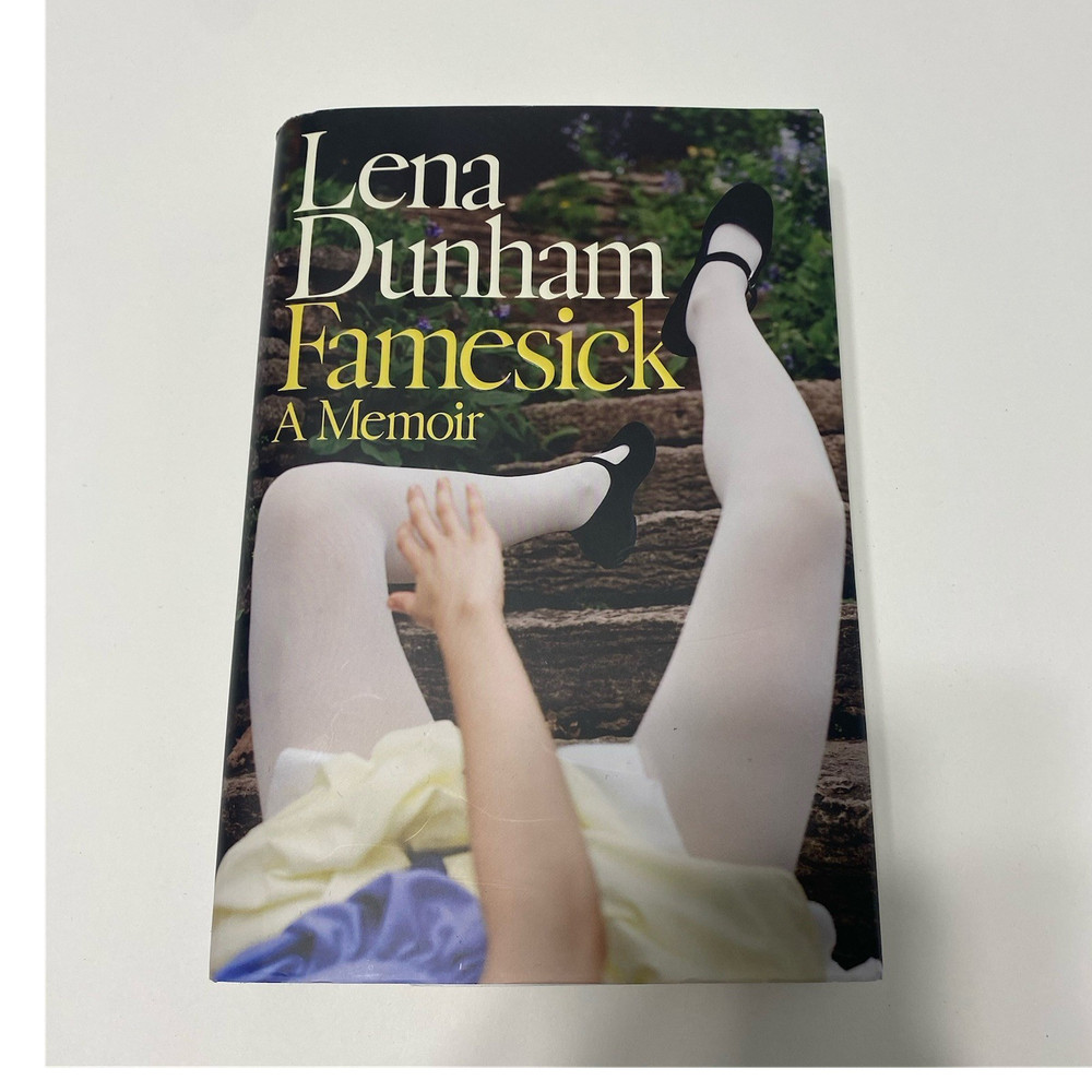 Lena Dunham Famesick: A Memoir Hardcover 2026 Personal Memoirs Essays Biography