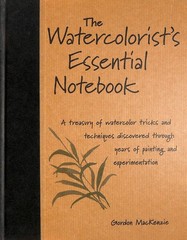 The Watercolorist’s Essential Notebook