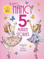 Fancy Nancy: 5-Minute Fancy Nancy Stories – Hardcover By O’Connor, Jane – GOOD