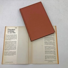 Fiberglass Kit Boats Jack Wiley HBDC 1973 First Edition 174 Pages
