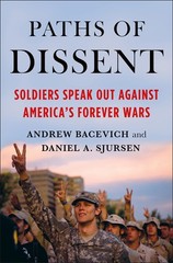 Paths of Dissent by Andrew Bacevich