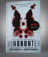 Mindhunter: Inside the FBI’s Elite Serial Crime Unit – Paperback – Very Good