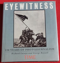 Eyewitness 150 Years Of Photojournalism 1999 Hardcover 190 Pages Amazing Photos