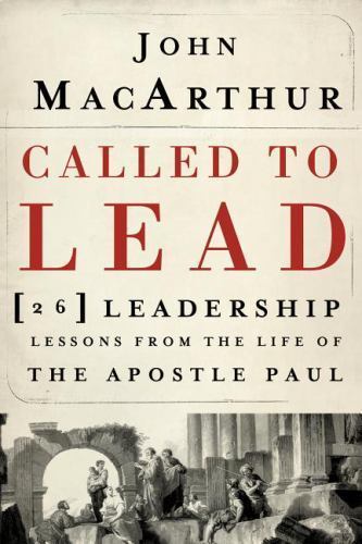 Called To Lead by MacArthur, John