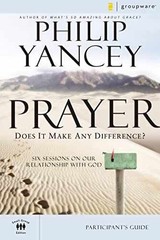 Prayer Bible Study Participant’s – Paperback, by Yancey Philip – Very Good h
