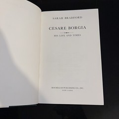 (First American Edition) 1976 HC Cesare Borgia, His Life and Times by Bradford..