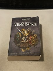 War of Vengeance by Chris Wraight, Nick Kyme and C. L. Werner (2018, Trade…