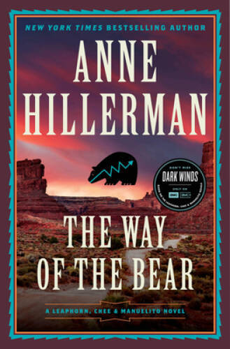 The Way of the Bear: A Novel (A Leaphorn, Chee Manuelito Novel, 8) – GOOD